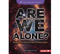 Are We Alone? Searching for Life Beyond Earth with The Planetary Society ® - Bruce Betts - Lerner Publications ™ - ebook (ePub) - Livre