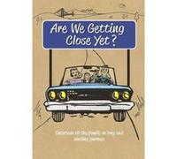 Are We Getting Close Yet? (Puzzles) - [Version Originale] Jenny Austin (Auteur)