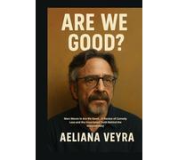 ARE WE GOOD?: Marc Maron in Are We Good , A Review of Comedy Loss and the Unscripted Truth Behind the Documentary