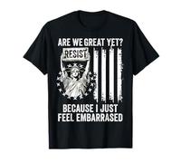 are We Great Yet Cause I libéraux démocrate USA drapeau liberty T-Shirt
