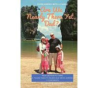 Are We Nearly There Yet, Dad?