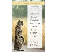 Sommes-nous assez intelligents pour savoir à quel point les animaux sont intelligents ? – Norton