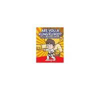 Are You A Kung Fu Kid? Coloring Book Adventure