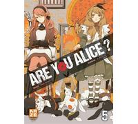 Are You Alice T05 - Ikumi Katagiri - Crunchyroll Kaze - broché - Manga