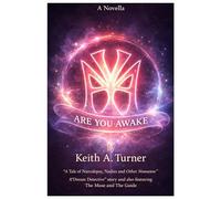 ARE YOU AWAKE