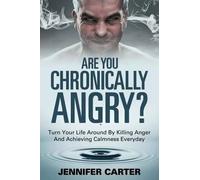 Are You Chronically Angry?