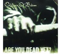 Bodom, Children of – Are You Dead Yet ? – CD