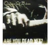 Bodom, Children of – Are You Dead Yet ? – CD