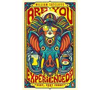 William Sutcliffe – Are You Experienced? – Penguin Essentials – Poche