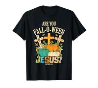 are You Fall-O-Ween Jésus Citrouille Chrétienne Halloween T-Shirt