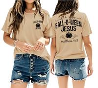 are You Fall-O-Ween Jesus Shirt Women Tshirt are You Fall-O-Ween Jesus T-Shirt Femme Graphic Tee, kaki, S
