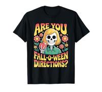 are You Falloween Directions Halloween Fall O Ween pour Femme T-Shirt