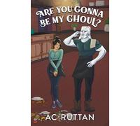 Are You Gonna Be My Ghoul?: Harmony Glen