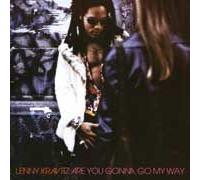 Are You Gonna Go My Way ?