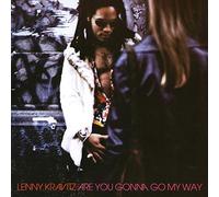 Are You Gonna Go My Way ?