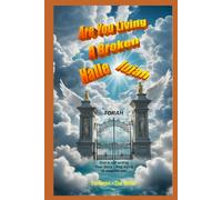 Are you living a broken Hallelujah?: For those still seeking their path in life