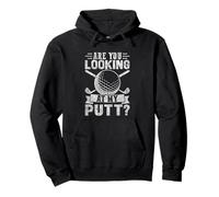 are You Looking at My Putt Golf Humour Sweat à Capuche