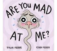 Are You Mad at Me by Cody Feder Cody Feder (Auteur)