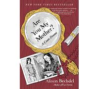 Alison Bechdel – Are You My Mother? – Essai – Broché (Harvest Books)