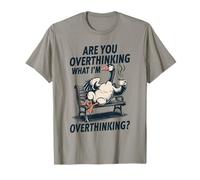 are You Overthinking What I'm Overthinking Anxiety Goose T-Shirt