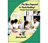 Are You Prepared to Teach Reading? James Zarrillo (Auteur)