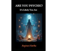 ARE YOU PSYCHIC?: It's likely you are...