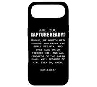are You Rapture Ready - Revelation 1:7 Return of Jesus Quote Coque pour iPhone Air
