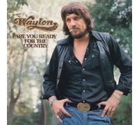 Waylon Jennings - Are You Ready for the Country [New CD]