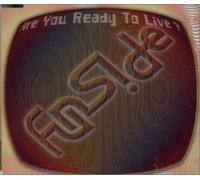 Are You Ready to Live?/Fly [Import allemand]