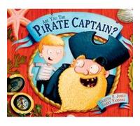 Are you the Pirate Captain by Gareth P. Author Jones Gareth P. Author Jones (Auteur)