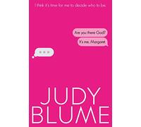 Judy Blume – Are You There, God? It's Me, Margaret