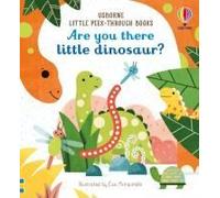 Are You There Little Dinosaur?