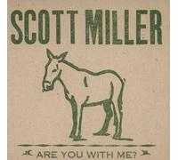Are You with Me? by Scott Miller