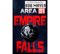Area 51: Empire Falls: The Fall of Imperium - An Area 51 Prequel Novella