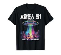 Area 51 My Ass : des extraterrestres et des ovnis drôles en Ont Assez des études T-Shirt