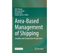 Area-Based Management of Shipping: Canadian and Comparative Perspectives