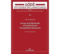 Areas And Methods Of Audiovisual Translation Research
