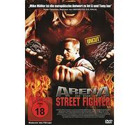 Arena of the Street Fighter - Uncut