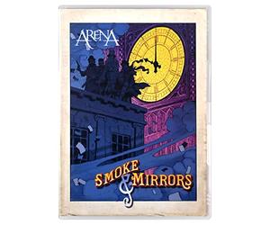 Arena - Smoke and Mirrors
