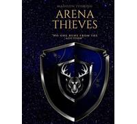 Arena Thieves: Book 1 of The Diamond Games