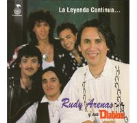 Arenas, Rudy Y Sus Diablos - La Leyenda Continua