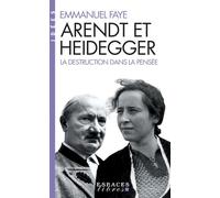 Arendt et Heidegger – La destruction dans la pensée – Espaces Libres (Idées)