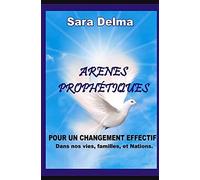 Arenes ProphãTiques Pour Un Changement Effectif