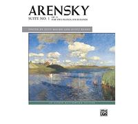 Arensky – Suite n°1, op. 15 pour deux pianos, quatre mains – Alfred Music