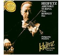 Arensky / Turina: Trios / Kodaly: Duo (The Heifetz Collection, Vol. 27)