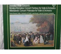 Arensky: Violin Concerto, Rimsky-korsakov: Concert Fantasy for Violin & Orchestra, Wieniawski: Concert Polonaise for Violin & Orchestra [Vinyl]