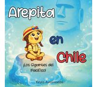Arepita en Chile: ¡Los gigantes del Pacífico!