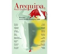 Arequipa - Pérou et autres nouvelles du prix Hemingway 2008 Collectif Hemingway (Auteur)