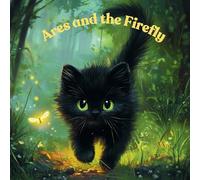 Ares and the firefly