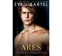 Ares Paragon Operations, #4 - Sybil Bartel - Sybil Bartel - ebook (ePub) - Livre